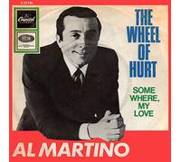The Wheel Of Hurt / Somewhere, My Love [Vinyl Single 7'']