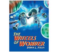 The Wheels Of Wonder