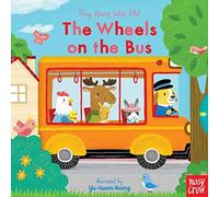 The Wheels on the Bus: Sing Along With Me!