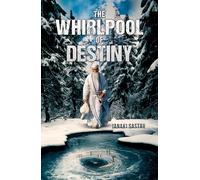 The Whirlpool of Destiny