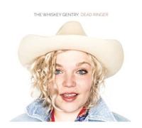 The Whiskey Gentry - Dead Ringer [Cd]