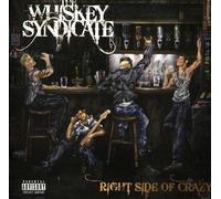 The Whiskey Syndicate - Right Side of Crazy