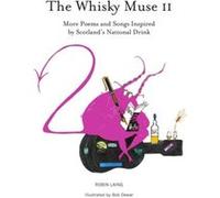 The Whisky Muse Volume II by Robin Laing Inconnu (Auteur)