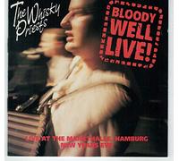 The Whisky Priests - Bloody Well Live [Import]
