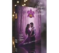 THE WHISPER OF THE CATTLEYA: Two Soul Mates