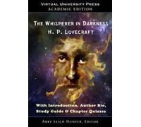 The Whisperer In Darkness (Academic Edition)
