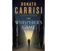 The Whisperer's Game