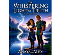The Whispering Light: The Mystery of the Whispering Light