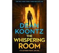 The Whispering Room by Dean Koontz Paperback Book Inconnu (Auteur)