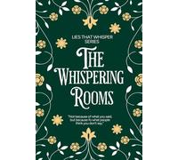The Whispering Rooms