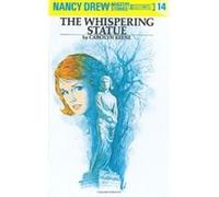 The Whispering Statue, Nancy Drew Mystery Stories Carolyn Keene (Auteur)