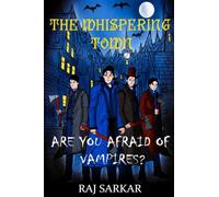 The Whispering Town: Are You Afraid of Vampires?