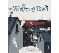 The Whispering Town by Jennifer Elvgren Jennifer Riesmeyer Elvgren (Auteur)