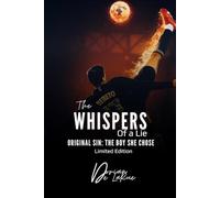 The Whispers of a Lie - Original Sin: The Boy She Chose