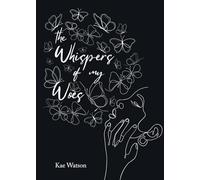 The Whispers of My Woes