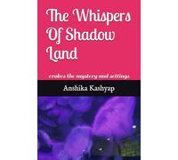 The Whispers Of Shadow Land: evokes the mystery and settings
