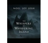The Whispers Of Whispering Island