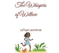 The Whispers of Willow