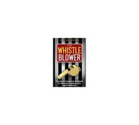 The Whistle Blower