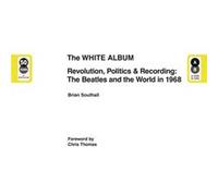 The White Album by Southall & Brian Inconnu (Auteur)