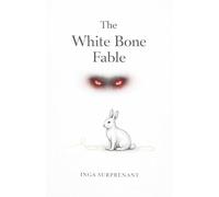 The White Bone Fable