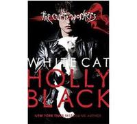 The White Cat, The Curse Workers Holly Black (Auteur)