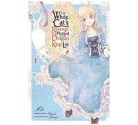 The White Cat's Revenge As Plotted From The Dragon King's Lap, Vol. 1
