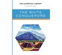 The White Conquerors
