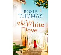 Rosie Thomas – The White Dove – Broché