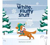 The White Fluffy Stuff: Mr. Puppy's Adventures No.2
