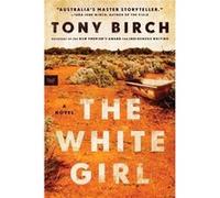 The White Girl by Tony Birch Paperback Book Tony Birch (Auteur)