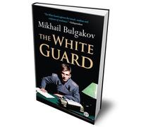 The White Guard (Deluxe Library Edition)