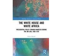 The White House And White Africa