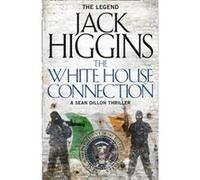 The White House Connection by Jack Higgins Paperback Book Higgins Jack (Auteur)