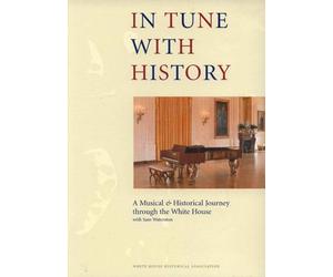 The White House In Tune With History
