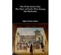 The White Indian Boy