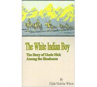 The White Indian Boy