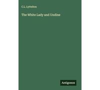 The White Lady and Undine