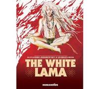 The White Lama by Alejandro Jodorowsky Jodorowsky - Bess (Auteur)