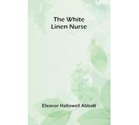 The White Linen Nurse