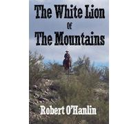 The White Lion of the Mountains