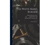 The White Man's Burden: A Satirical Forecast