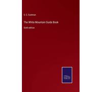 The White Mountain Guide Book