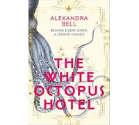 The White Octopus Hotel – Fantastique historique – Sélectionné Radio 2 Book Club Award 2026