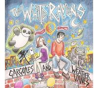 The White Ravens - Gargoyles & Weather Vanes