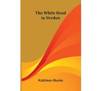 The White Road to Verdun