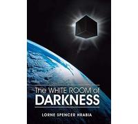 The White Room Of Darkness