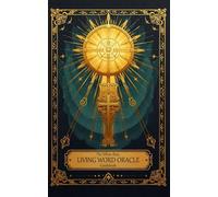The White-Rose Living Word Oracle Guidebook