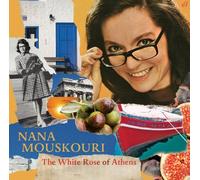 The White Rose Of Athens by Nana Mouskouri (2012-02-21)