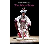 The White Snake: A Play
